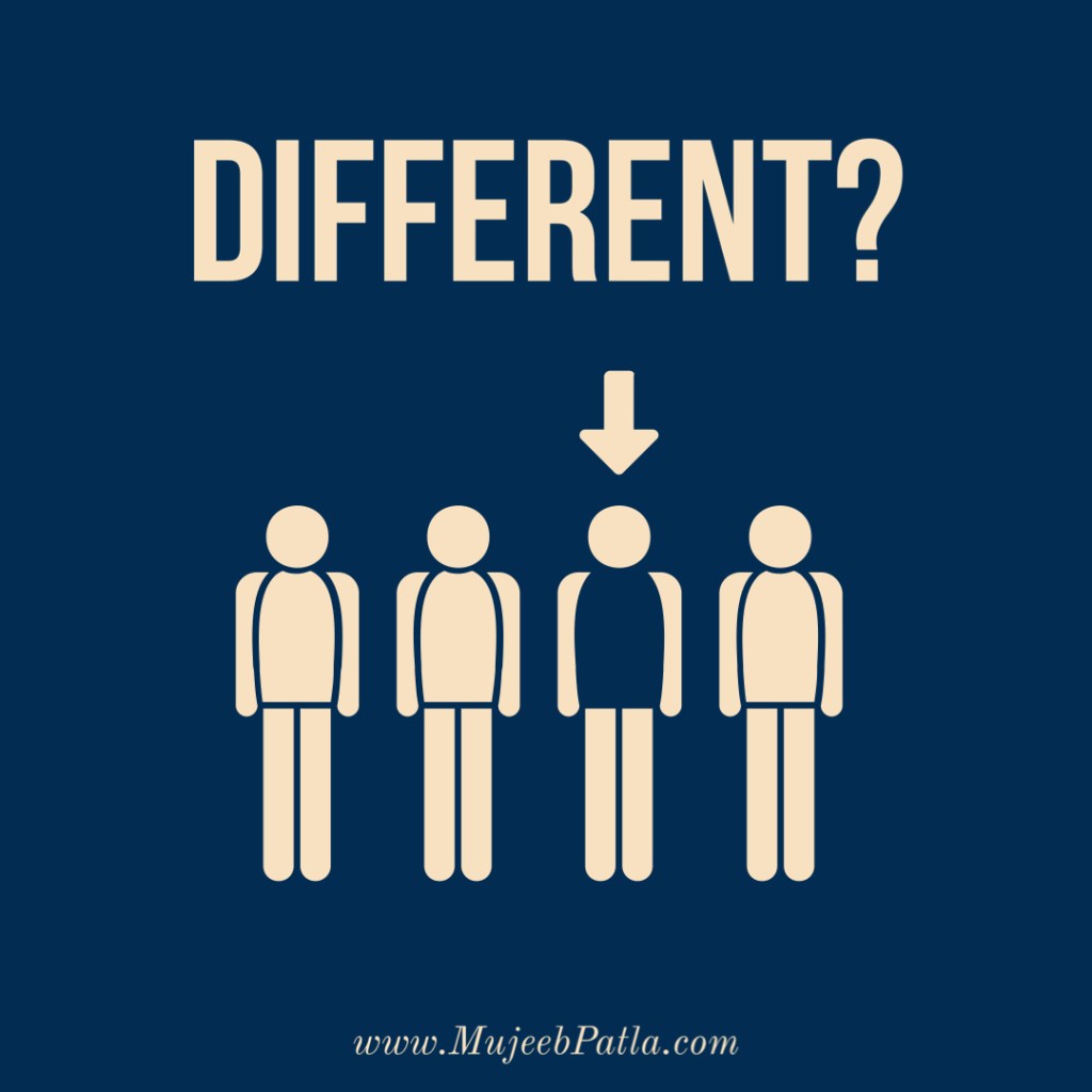 You Are Not Different, mujeeb patla