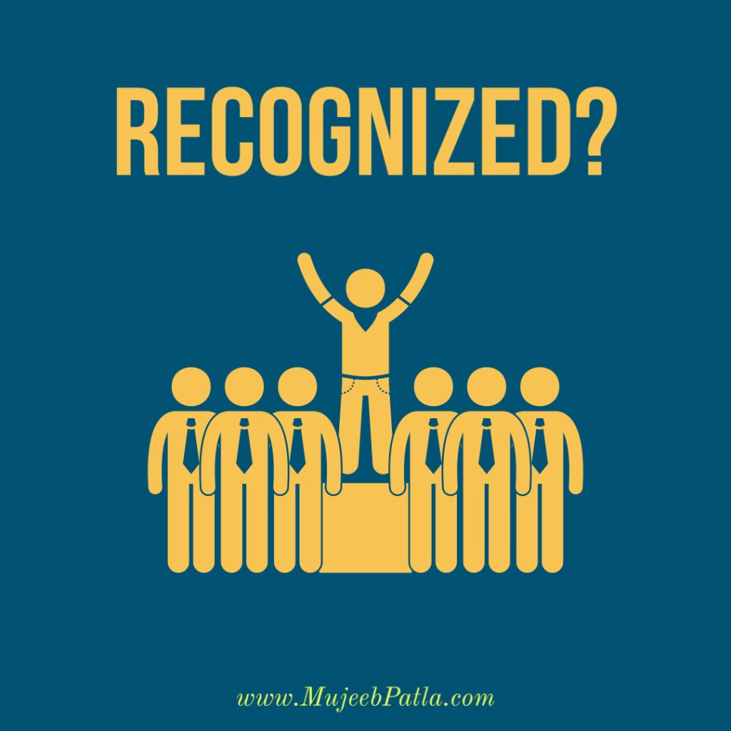 recognition, Mujeeb Patla