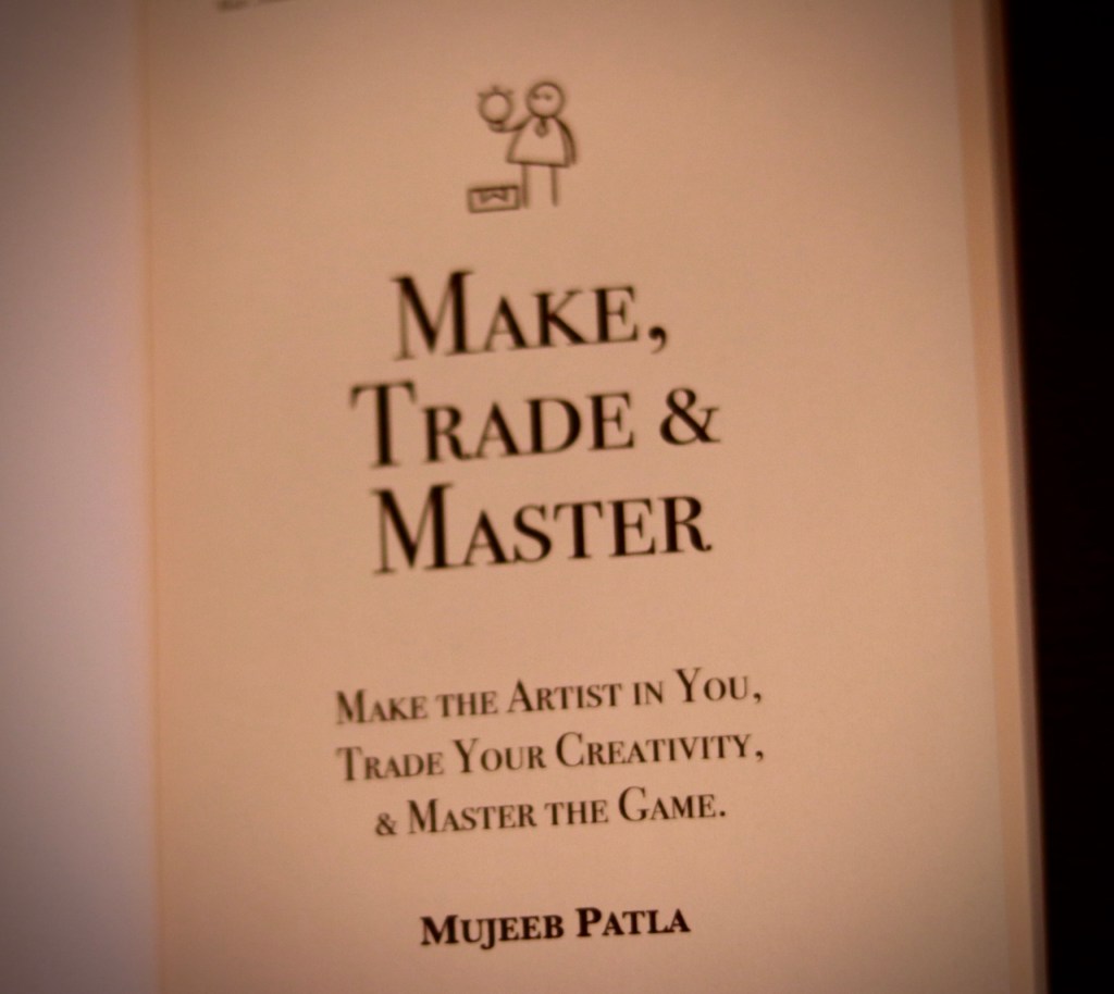 Mujeeb Patla, make, trade and master, book written by mujeeb patla