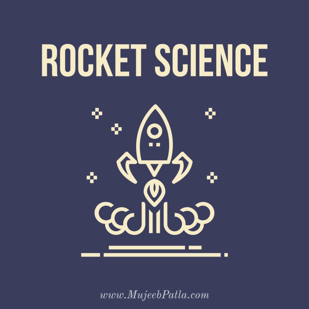 Rocket Science, Mujeeb Patla