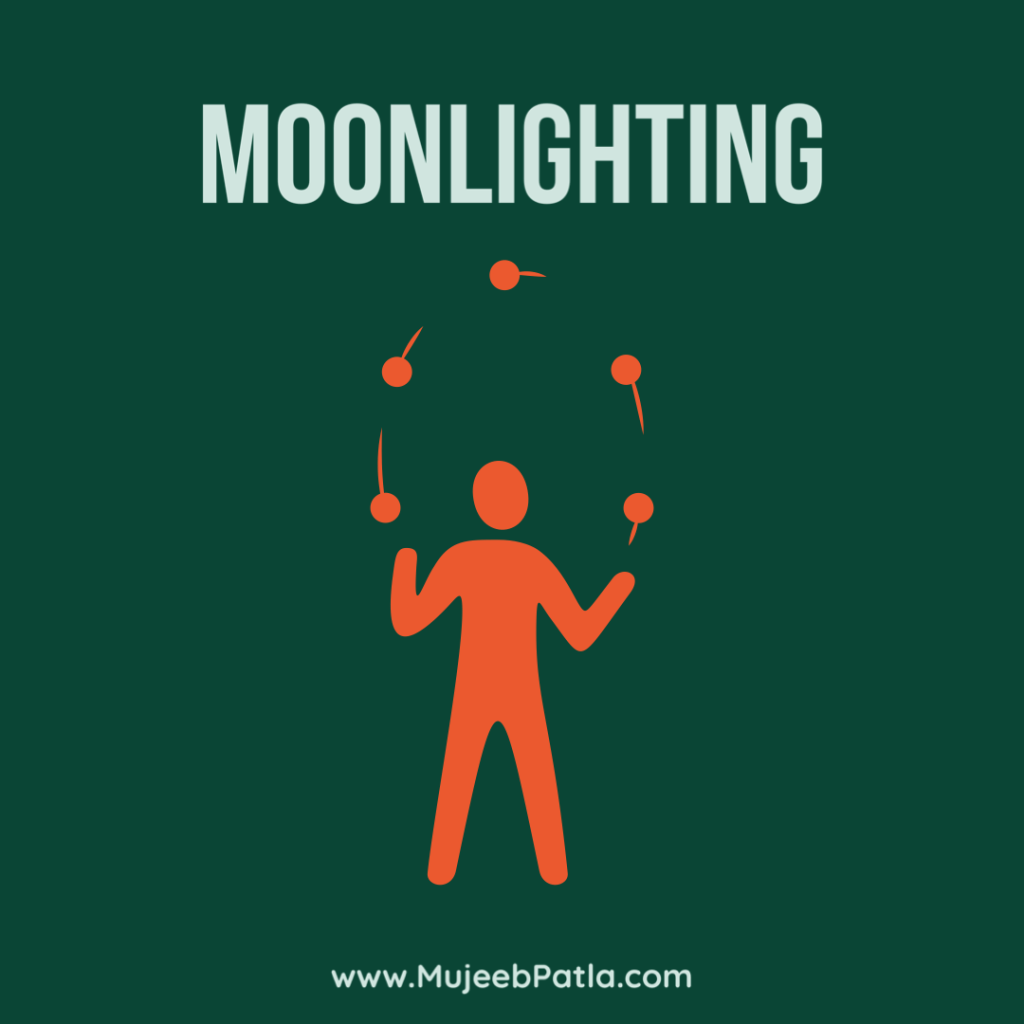 moonlighting, mujeeb patla