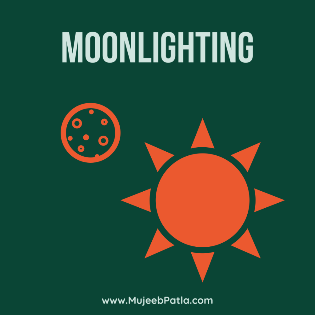 moonlighting, mujeeb patla