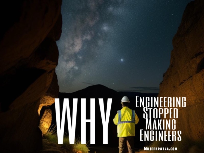 Why does Engineering stop making&nbsp;Engineers?