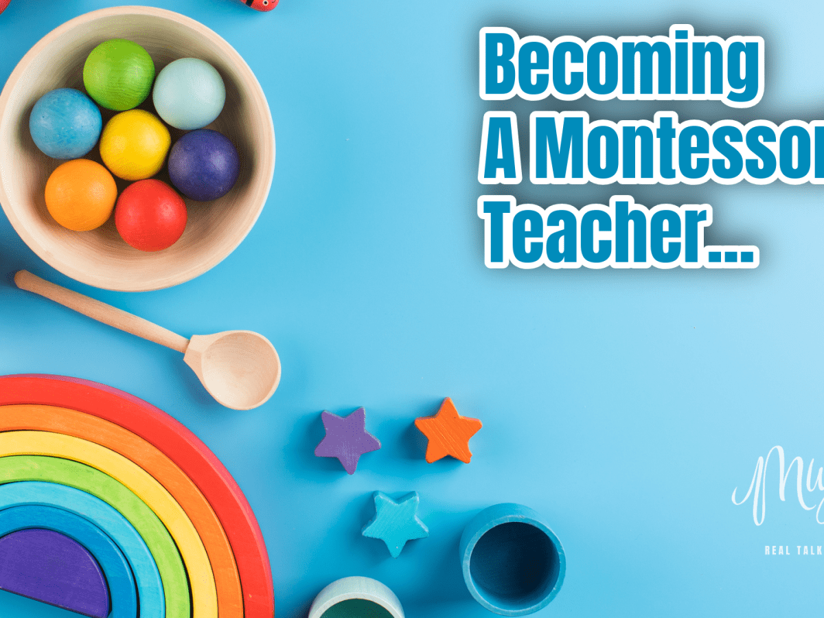 Becoming a Montessori Teacher: The Ultimate&nbsp;Guide